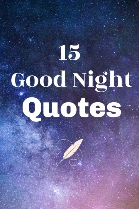 Good Night Quotes Short, Good Night Story Ideas, Cute Good Night Quotes For Him, Evening Quotes Thoughts, Good Night Quotes For Him Cute, Night Night Quotes, Good Night Images New Good Night Images, Good Night New Images, Quotes For Night