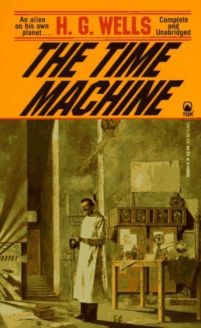 The Time Machine Book, H G Wells, The Time Machine, Time Machine, Books