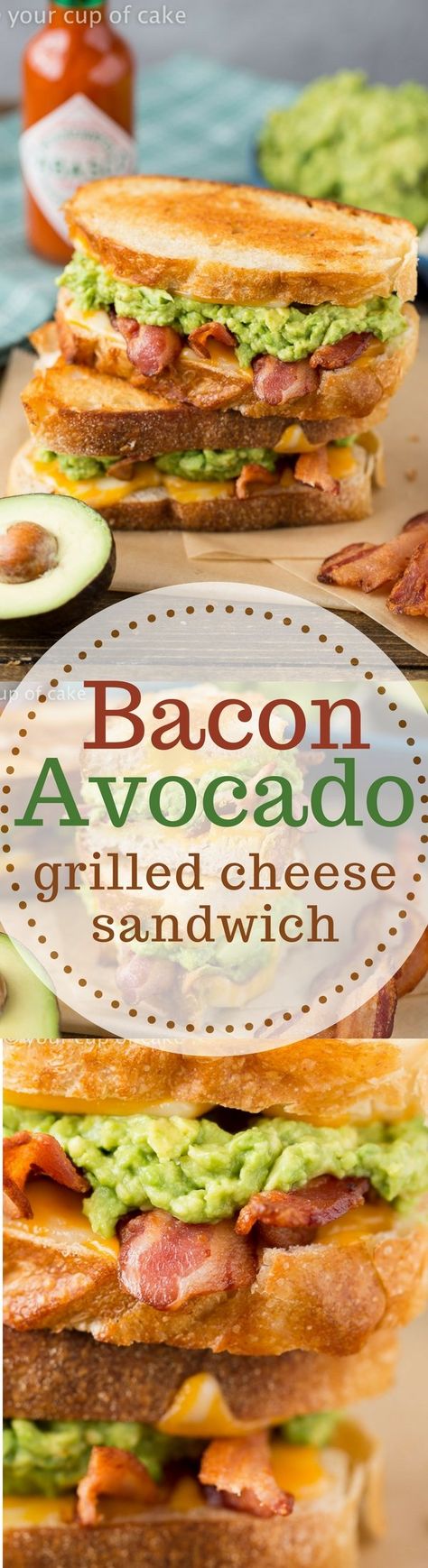 Bacon Avocado Grilled Cheese Sandwich - Your Cup of Cake Epic Sandwiches, Provolone Grilled Cheese, Avocado Grilled Cheese, Sandwich Dinner, Guacamole Grilled Cheese, Bacon Grilled Cheese Sandwich, Cup Of Cake, Lunch Pasta, Bacon Guacamole