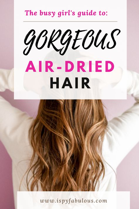 Who has time to do their hair every day? Or, maybe, you just want to let your hair go free and avoid the hot tools for awhile. Either way, air drying can be a shock to your hair at first. These are the products you need to up your air dry hair game and let your hair down. Mix your own little hair cocktail and live your best life. You're welcome. #hair #ad #beautyblogger #bbloggers #haircare #beautytips Air Dry Wavy Hair, Dry Long Hair, Air Dry Hair, Let Your Hair Down, Hot Tools, Hair Design, Live Your Best Life, I Spy, Hair Game