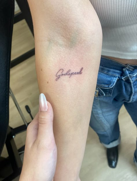 Tattoo | Godspeed tattoo | small tats | fine line tattoos #tattoo #tattooideas #tattooart #tattoosforwomen #tattoodesign #fineline Be Careful Tattoo, Godspeed Tattoo Font Design, Godspeed Hand Tattoo, Dainty Saying Tattoos, Faith Fine Line Tattoo, Goodspeed Tattoo, Godspeed Tattoo Meaning, Godspeed Meaning, Fine Line Tribute Tattoo