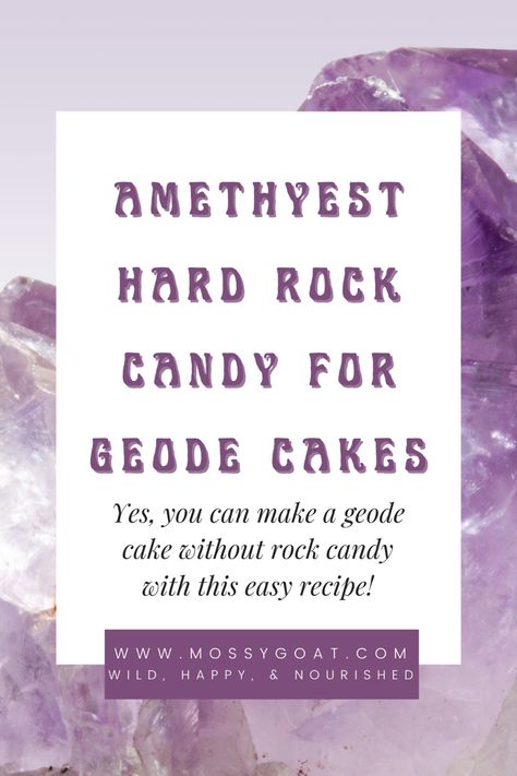 Yes, with this easy recipe you can make a geode cake without rock candy. #geodecaketutorial #geodecake #recipe #cake #candy #amethyst #geologybirthday Amethyst Geode Cake, Gemstone Cake, Rock Candy Cakes, Geode Cakes, Cake For His Birthday, Make Rock Candy, How To Make Rocks, Decorate Ideas, Sugar Glass