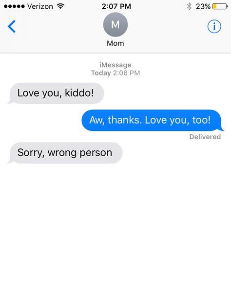 Mom Text Messages, Wrong Person Text, Text Message Meme, Funny Mom Texts, Funny Text Pictures, Wrong Number Texts, Mom Texts, Funny Texts From Parents, Weird Images