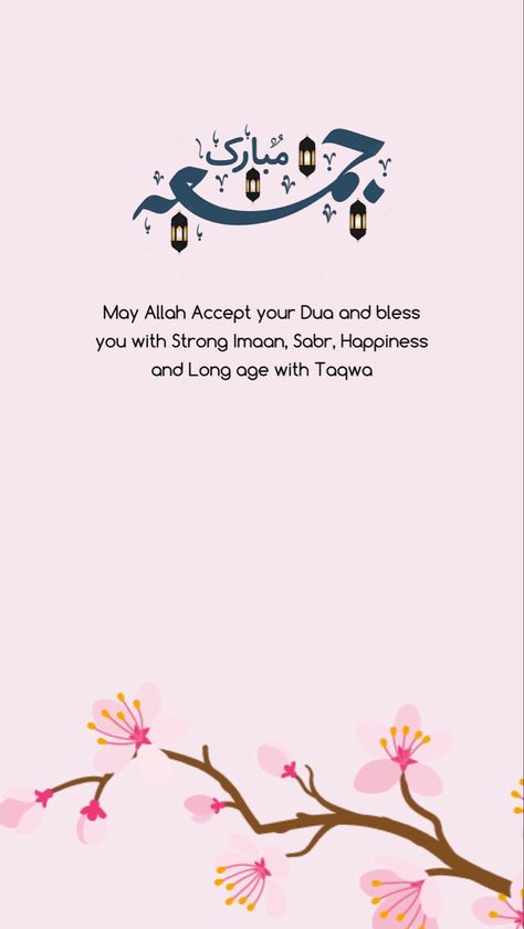 Birthday Wishes Dua In English, Jumma Dua Quotes, Happy Jummah Mubarak Quotes, Alvida Jummah Quotes, Islamic Messages In English, Jummah Mubarak Quotes Beautiful, Jummah Mubarak Quotes, Jummah Mubarak Messages, Jumuah Mubarak Quotes