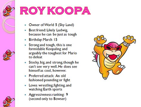 Profiles: Roy Koopa Roy Koopa Fanart, Roy Koopa, Bowser Jr, Super Princess Peach, Super Princess, Mario Stuff, Super Mario Games, Game Fanart, Mario Games