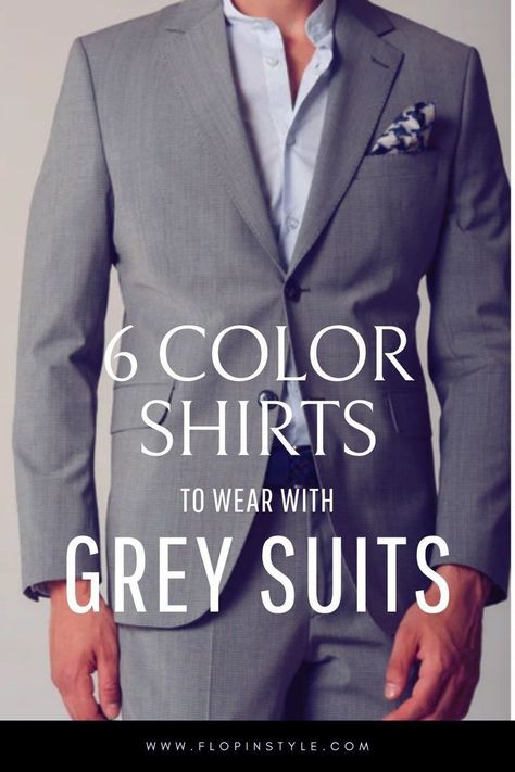 Make your grey suits stand out with the perfect shirt color. Our blog post offers tips on matching dark grey, light grey, and charcoal suits with the right men's shirts. Explore the best fashion color combinations for creating impressive grey suit outfits. Learn more at flopinstyle.com Dark Grey Sports Coat Outfit Men, Grey Suit Outfit Men Color Combos, Charcoal Suit And Tie Combinations, Mens Grey Suit Combinations, Grey Men Suit Outfit, Grey Formal Outfit Men, Light Grey Suit Men Combination, Mens Grey Pants Outfit Dressy, Charcoal Grey Suit Men Combination