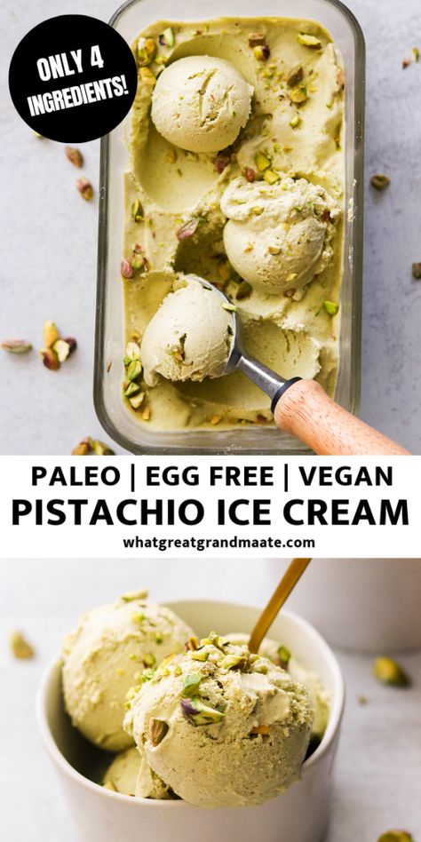 Vegan Pistachio Ice Cream, Pistachio Ice Cream Recipe, Vegan Pistachio, Egg Free Desserts, Paleo Ice Cream, Pistachio Dessert, Vegan Ice Cream Recipe, Pistachio Ice Cream, Dairy Free Ice Cream