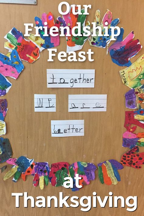 Friendsgiving Ideas For School, Giving To Others Preschool Activities, Kindergarten Friendsgiving Ideas, Thanksgiving Family Activities Preschool, Friendsgiving First Grade, Thanksgiving Kindness Activities, Thanksgiving Ideas Classroom, Friendship Feast Preschool, Friendsgiving Ideas For Preschool