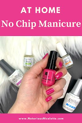 Notorious Nicolette: At Home No Chip Manicure: Step by Step guide Diy No Chip Nails At Home, Manicure Step By Step, Chip Nails, Garage Door Ideas, No Chip Manicure, Short Pink Nails, Manicure Steps, Girly Tips, Gel Manicure At Home