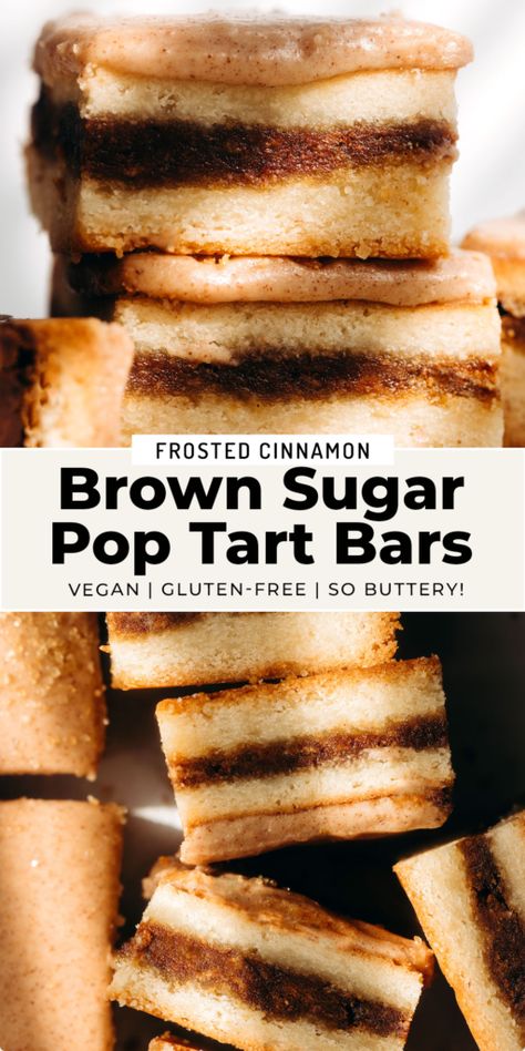 Brown Sugar Cinnamon Pop Tart Bars (vegan + gluten-free) Gluten Free Brown Sugar Pop Tarts, Brown Sugar Cinnamon Poptarts, Gluten Free Pop Tarts, Brown Sugar Pop Tarts, Pop Tart Flavors, Vegan Pastry, Feasting On Fruit, Poptart Recipe, Gluten Free Shortbread