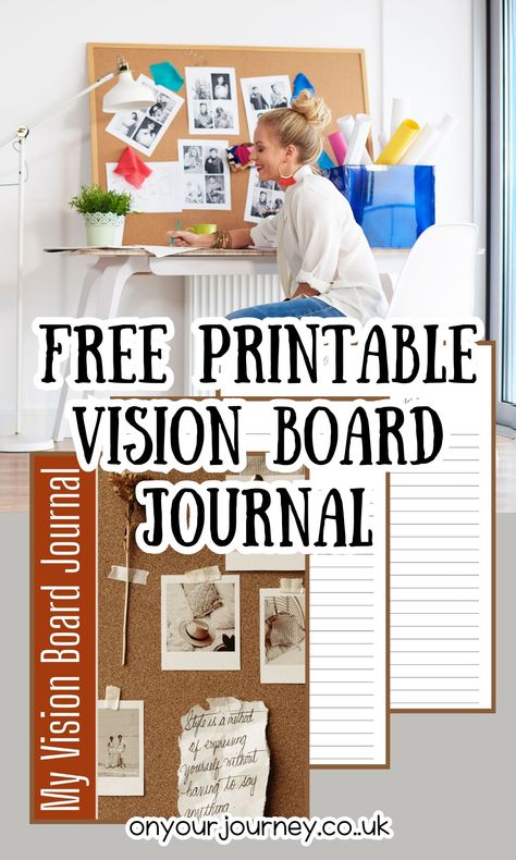 Free Printable Vision Board Journal with Prompts - On Your Journey Journal Vision Board Ideas, Vision Board Printables Free, Vision Board Journal, Free Vision Board, List Of Affirmations, Vision Board Planner, Vision Board Printables, Mental Clutter, Making A Vision Board