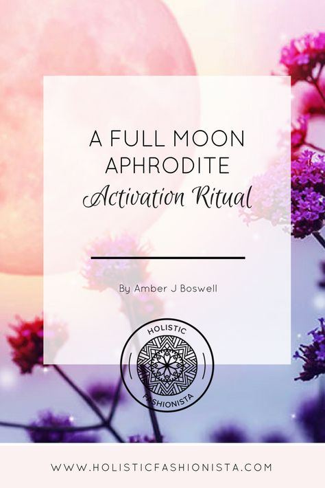 A Full Moon Aphrodite Activation Ritual Full Moon Beauty Spell, Invoking Aphrodite, Aphrodite Ritual, Aphrodite Spell, Goddess Ritual, Full Moon Tarot, Woman To Woman, Goddess Of Love And Beauty, Goddess Magick