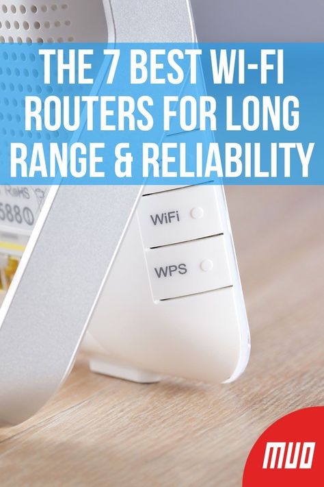 The 7 Best Wi-Fi Routers for Long Range and Reliability ---   While interference can cause network issues, poor wireless performance is often down to your router. This is especially true if you’re using the basic router provided by your ISP. Upgrading to a long range router might solve your Wi-Fi problems.  Here are the best wireless routers to improve your home network.  #BuyingGuide #BuyingAdvice #WiFi #Router #Network #Hardware Best Wifi Router, Gaming Router, Best Router, Using A Router, Internet Router, Lower Back Pain Exercises, Modem Router, Wireless Routers, Wireless Router