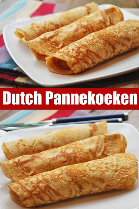 Dutch Pancakes Pannekoeken, Pannakukan Recipe, Dutch Indonesian Food Recipes, Panakuken Recipe, Dutch Pancakes Recipe, Pannekoeken Recipe, Dutch Food Recipes, Traditional Dutch Recipes, Dutch Desserts