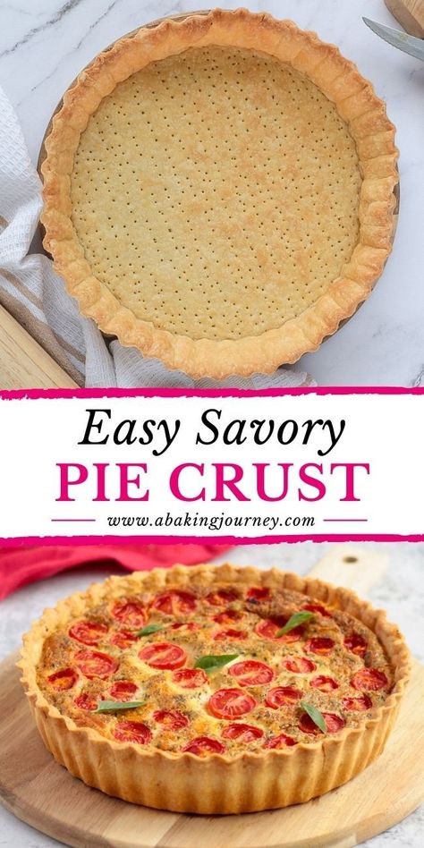 Savory Short Crust Pastry, Pastry For Quiche, Savoury Short Crust Pastry Recipes, Savoury Pie Crust Recipe, How To Make Tart Crust, Homemade Quiche Crust, Quiche Crust Recipe Easy, Pie Tart Recipe, Short Crust Pastry Ideas