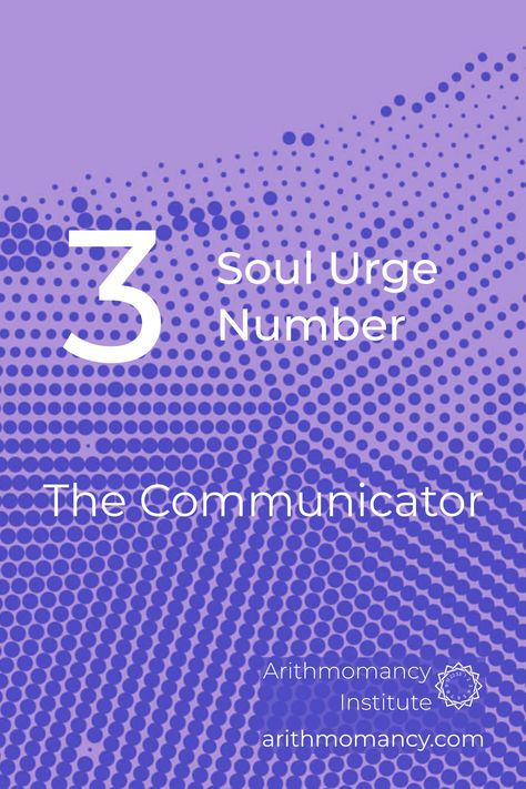 A Soul Urge Number 3 means a deep desire for creative expression, social interaction, and joy. You yearn for artistic exploration and delight. #soulurgenumber, #soulurgenumber3, #numerology, #arithmomancyinstitute Soul Urge Number, Life Path Number 7, Expression Number, Seek Peace, Numerology Numbers, Numerology Chart, Life Path Number, Number Meanings, Hidden Messages