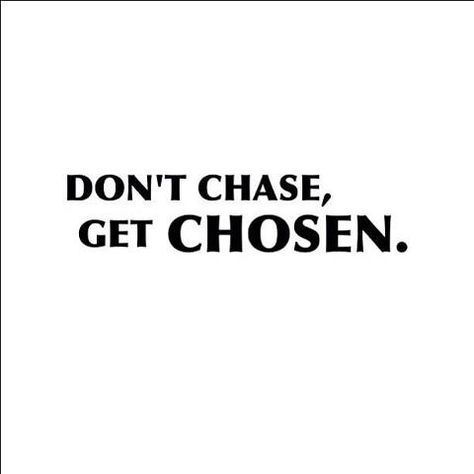 I won't chase you and I won't wait for you! Choose me...or Lose me!!! Huge Quotes, Dont Chase, Choose Quotes, Words To Live By Quotes, Say Word, Go For It Quotes, Up Quotes, Truth Hurts, Truth Quotes