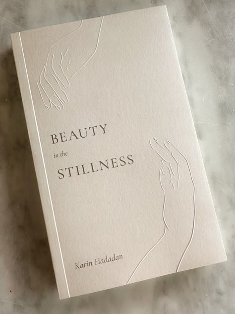 Beauty in the Stillness Beauty In The Stillness Book, Feminity Books, Books On Writing, This Is How You Heal Book, Romantic Books To Read Novels, Best Books 2024, Good Books To Read For Women, Books About Healing, Classy Books