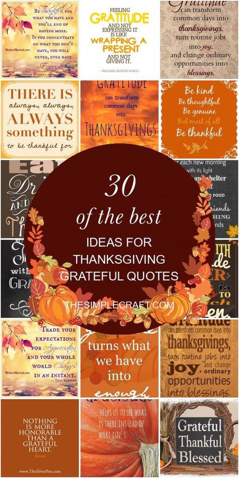 30 Of the Best Ideas for Thanksgiving Grateful Quotes - Home Inspiration and Ideas | DIY Crafts | Quotes | Party Ideas Thanksgiving Wishes Quotes Messages, Thanksgiving Qoutes, Happy Thanksgiving Quotes Friends, Quotes For Thanksgiving, Thanksgiving Memories, Grateful Heart Quotes, Thanksgiving Quotes Family, Crafts Quotes, Thanksgiving Chalkboard