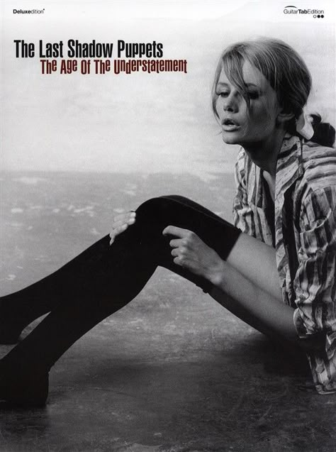 The Last Shadow Puppets: The Age Of The Understatement Guitar Tab. £16.99 The Age Of The Understatement, James Ford, The Last Shadow Puppets, Last Shadow, I Dont Like You, Northern Soul, Shadow Puppets, Indie Pop, Record Sleeves