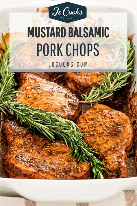 Mustard Balsamic Pork Chops only 5 minute prep time, 20 minute in the oven then on your dinner table! These pork chops couldn't get any easier, they're so delicious and tender, they simply melt in your mouth! #porkchops #pork #theotherwhitemeat #mustardpork #balsamicpork #recipe Balsamic Pork Chops, Healthy Pork Chop Recipes, Sauerkraut Recipe, Pork Chops And Potatoes, Balsamic Pork, Pork Chop Recipes Baked, Glazed Pork Chops, Jo Cooks, Balsamic Recipe