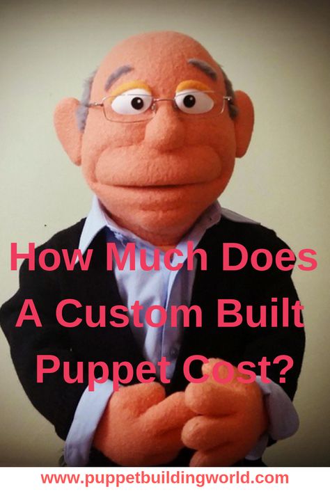 How Much Does A Custom Puppet Cost? What is a custom puppet? A custom puppet is a one of a kind puppet. It can mean a puppet a puppet builder makes for personal use or sale, a puppet of the builder’s choice. It can also mean a puppet specifically commissioned to have a certain look or style or specific features such as blinking eyes. Marionettes Puppets, Puppet Mechanics, Making Puppets, Foam Modeling, Full Body Puppets, Ventriloquist Puppets, Puppet Building, Professional Puppets, Types Of Puppets