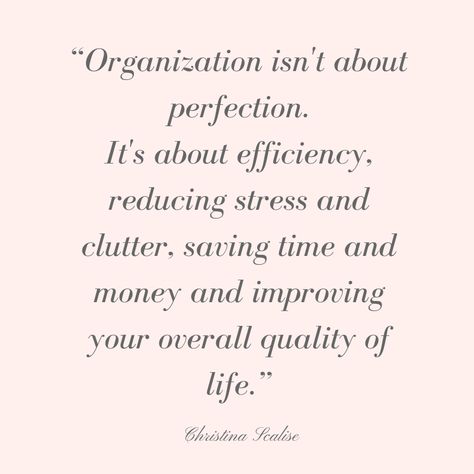 Quotes About Being Organized, Quote About Organization, Quotes On Organization, Organized Quotes Motivation, Organize Quotes Motivation, Quotes For Organization, Organization Quotes Business, Organisation Quotes Motivation, Organise Quotes