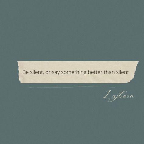 Sometimes silent is the best answer. Silent Is The Best Answer, Best Answer, Say Something, Tech Company Logos, Good Things, Quotes, Quick Saves