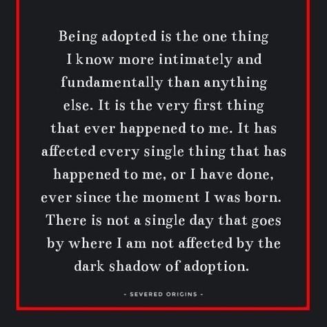 Adoptee Quotes, Adoption Poems, Adoption Quotes, Open Adoption, Foster Care Adoption, Foster Parenting, Truth Hurts, Mother Quotes, Healing Journey