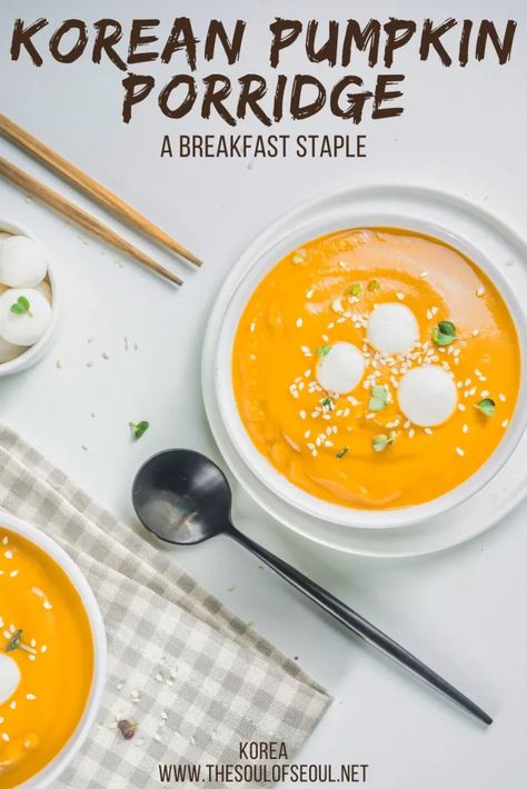 Korean Porridge Breakfast, Pumpkin Porridge Korean, Korean Pumpkin Soup, Korean Pumpkin Porridge, Korean Juk Rice Porridge, Savory Porridge Recipes, Korean Breakfast Soup, Korean Pumpkin Recipes, Korean Porridge Recipe