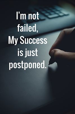 I am Not failed, My Sucess is just postponed Quotes For Fail Students, Failed In Exam Motivation, When You Fail An Exam Motivation, Motivation After Failing An Exam, Exam Failure Motivation, Fail In Exam Quotes, Exam Fail Motivation, I Failed My Exam, Exam Failure