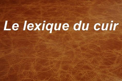 Le lexique du cuir Art Du Cuir, Boucle D'oreille Cuir Cricut, Diy En Cuir, Steampunk Cosplay, Leather Carving, Leather Projects, Leather Working, Assemblage, Couture