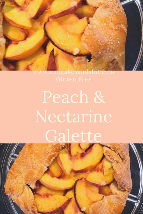 Nectarine Recipes Gluten Free, Gluten Free Nectarine Recipes, Gluten Free Dairy Free Peach Recipes, Nectarine Dinner Recipes, Vegan Nectarine Dessert, Gluten Free Peach Galette Recipe, Nectarine Dessert, Nectarine Galette, Nectarine Recipes