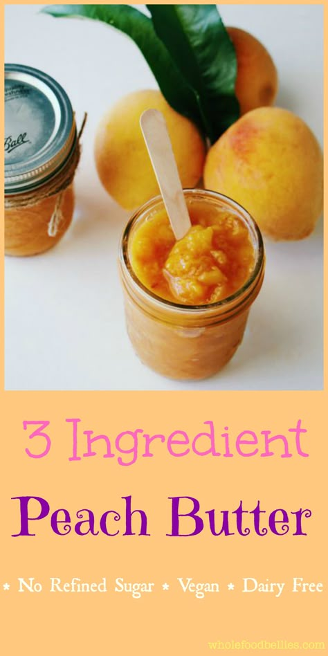 Peach Butter Recipe, Morning Oats, Peach Butter, Flavored Butter, Peach Jam, Jam And Jelly, Jelly Recipes, Peach Recipe, Three Ingredient