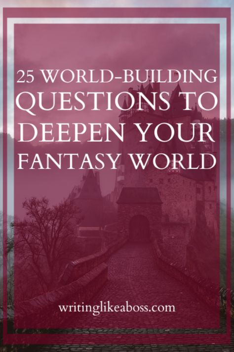 25 World-Building Questions to Deepen Your Fantasy World – writing like a boss Worldbuilding Fantasy Races, How To Name A Fantasy World, World Building Tips Writing, How To Write A Fantasy World, Magic Ideas Inspiration, Fantasy World Building Template, Fantasy World Writing, How To Write A Fantasy Novel, Fantasy World Inspiration