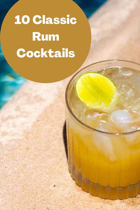 World Rum is here, so let's celebrate summer by making one of these 10 Classic Rum Cocktails at home. All you need is rum and the rest is easy! #Cocktail #recipe #Rum Gold Rum Cocktails, Summer Rum Drinks, Rum Cocktails Easy, Easy Cocktail Recipe, Bundaberg Rum, Bourbon Cocktail Recipe, Rum Tasting, Drink Recipies, Rum Punch Recipes