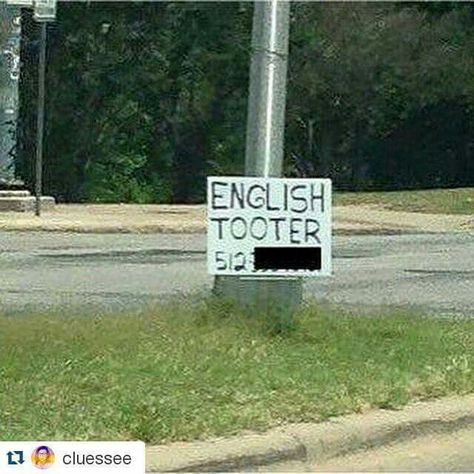 English Tooter. Funny English Class Posters, English Major Meme, Grammar Nerd, Meme British Museum, Funny Road Signs, Grammar Police Meme, Grammar Police, Grammar Humor, Meme English Grammar