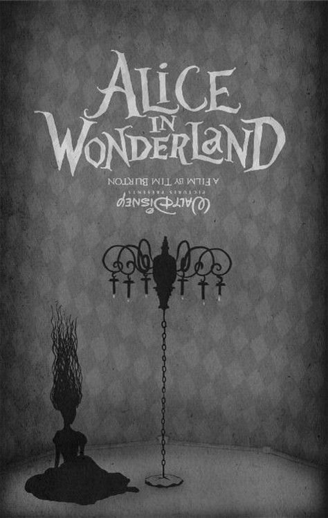 Alice in Wonderland poster Alice In Wonderland 2010, Wonderland Poster, Alice In Wonderland Poster, Movie Collage, Grunge Posters, Wall Pics, Movie Nerd, Film Posters Art, Tim Burton Films