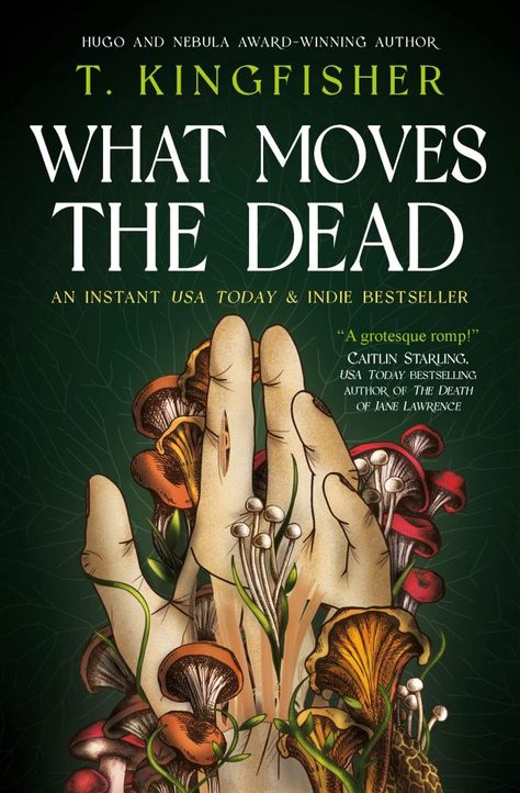 What Moves The Dead, T Kingfisher, The House Of Usher, House Of Usher, Best Short Stories, Ursa Major, Short Books, Horror Novel, Horror Books