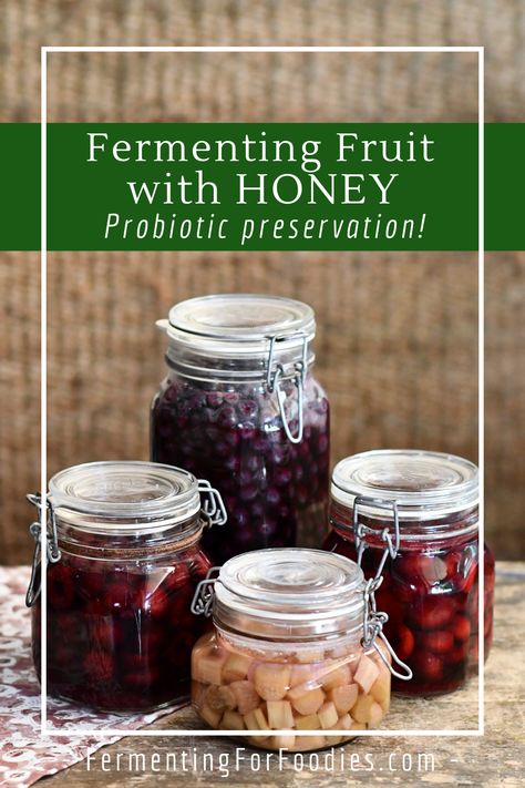 How To Ferment With Honey - Fermenting for Foodies Fermenting Crock Recipes, Mead Recipe, Fermented Honey, Fermenting Jars, Fermented Veggies, Fermented Pickles, Preserve Food, Fermentation Recipes, Low Salt