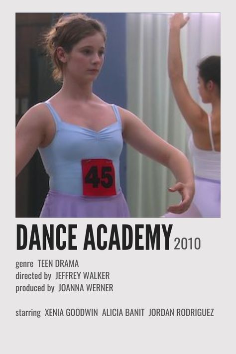 Dance Academy Poster, Girlhood Movies, Ballet Movies, Karen Smith, Movie Pins, Dance Movies, New Movies To Watch, Girly Movies, Movie Poster Wall