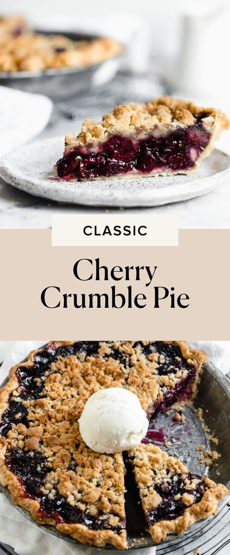 Cherry Pie Crumb Topping, Cherry Pie With Crumb Topping, Best Cherry Pie, Cherry Crumb Pie, Fresh Cherry Pie, Crumb Pie, Homemade Cherry Pies, Homemade Pies, Cherry Crumble