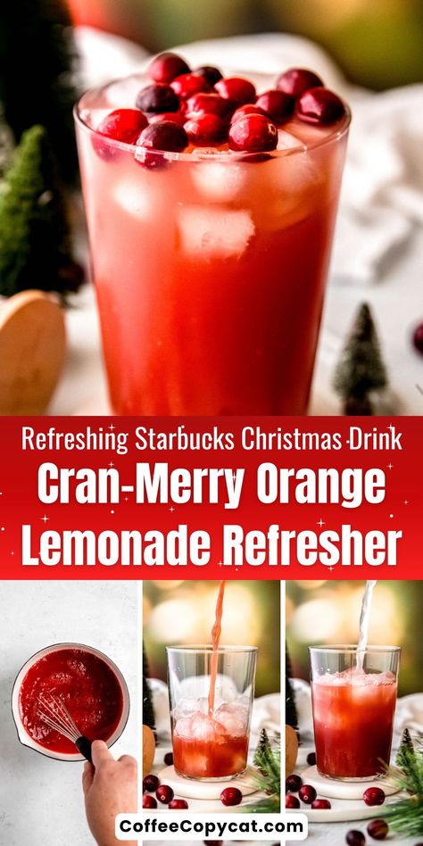 Cran-Merry Orange Lemonade Refresher (Starbucks Copycat) - coffeecopycat.com Crab Merry Orange Lemonade Starbucks, Crab Merry Orange Lemonade Refresher, Cran Merry Starbucks, Cranberry Refresher Starbucks, Copycat Starbucks Cranberry Orange Refresher, Cran Merry Starbucks Copycat, Cran Merry Starbucks Drink, Starbucks Cranberry Orange Refresher, Starbucks Refreshers Recipe At Home