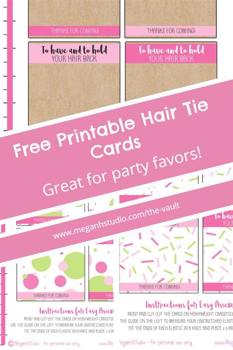 Print your whole party with these fun free printable hair elastic cards and other coordinating party printables exclusively from MeganHStudio, megan h studio, party printables, hair tie cards, scrunchie party favor ideas #meganhstudio #partyfavors #bridalshowerfavors #tohaveandtoholdyourhairback #freeprintables #partyprintables #scrunchies Hair Tie Display Cards Diy, Hair Tie Cards Free Printable, Free Printable Scrunchie Tag Template, Scrunchie Tag Template Free, Pink And Green Hair, Diy Birthday Party Favors, Tie Template, Tag Template Free, Free Printable Valentines Cards