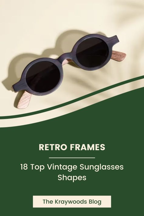 Step back in time with our guide to the 18 top vintage sunglasses shapes! From cat-eye chic to retro round frames, explore the iconic styles that continue to inspire today's eyewear trends. Get ready to add a touch of timeless elegance to your look with these vintage gems! #VintageSunglasses #ThrowbackStyle #IconicShapes Sunglasses Shapes, Eye Care Tips, Eyeglass Accessories, Eyewear Trends, Wooden Sunglasses, Round Frames, Tortoise Sunglasses, Square Glasses, Glasses Chain