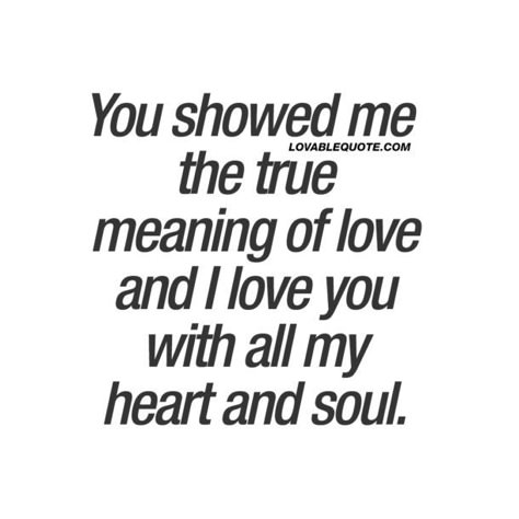 Truths Feelings, And I Love You, Soulmate Love Quotes, A Course In Miracles, Soulmate Quotes, All My Heart, Meaning Of Love, Best Love Quotes, Boyfriend Quotes