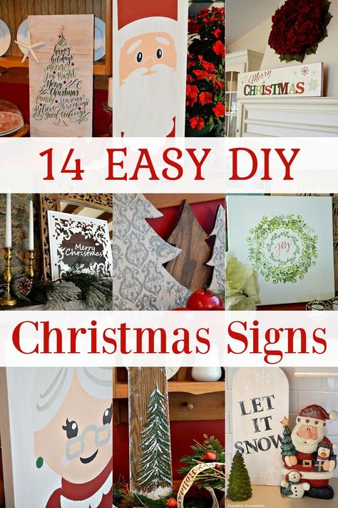 14 easy DIY Christmas Sign Ideas Diy Xmas Signs, Diy Christmas Signs Wood Simple, Christmas Signs To Make, Large Christmas Signs Diy, Homemade Christmas Signs Wood, Homemade Christmas Signs, Christmas Plaques Ideas, Noel Signs Christmas Diy, Diy Painted Christmas Signs