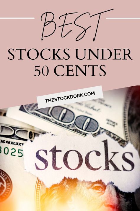 With an effective strategy, investing in penny stocks under 50 cents can yield solid returns. The best stocks under 50 cents have substantial volume and Penny Stocks For 2024, Best Penny Stocks, Penny Stocks, Best Stocks, 50 Cent, Told You, Penny, 50 %, Good Things