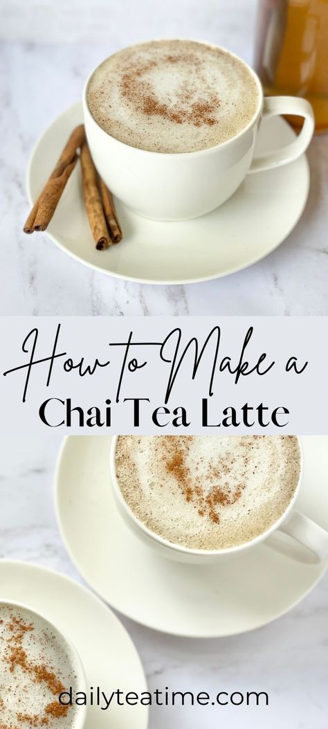 Chai Tea Latte - Daily Tea Time Best Chai Tea Latte Recipe, Chia Tea Latte Recipe, Coffee Concoctions, Hot Chai Tea, Chia Tea, Chai Tea Latte Recipe, Hot Tea Recipes, Chai Latte Recipe, Tea Lattes