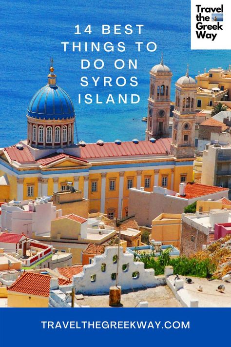 Aerial view of Vaporia area with beautiful Greek Church in Syros Chora Island Hopping Greece Itinerary, Sporades Islands Greece, Island Hopping Greece, Which Greek Island To Visit, Syros Greece, Andros Island Greece, Italy Coast, Greek Islands Vacation, Greek Islands To Visit